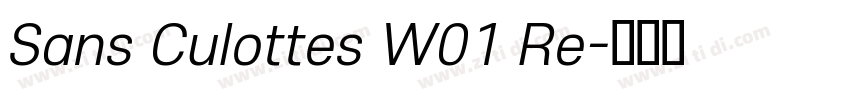Sans Culottes W01 Re字体转换